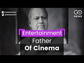 Father Of Indian Cinema