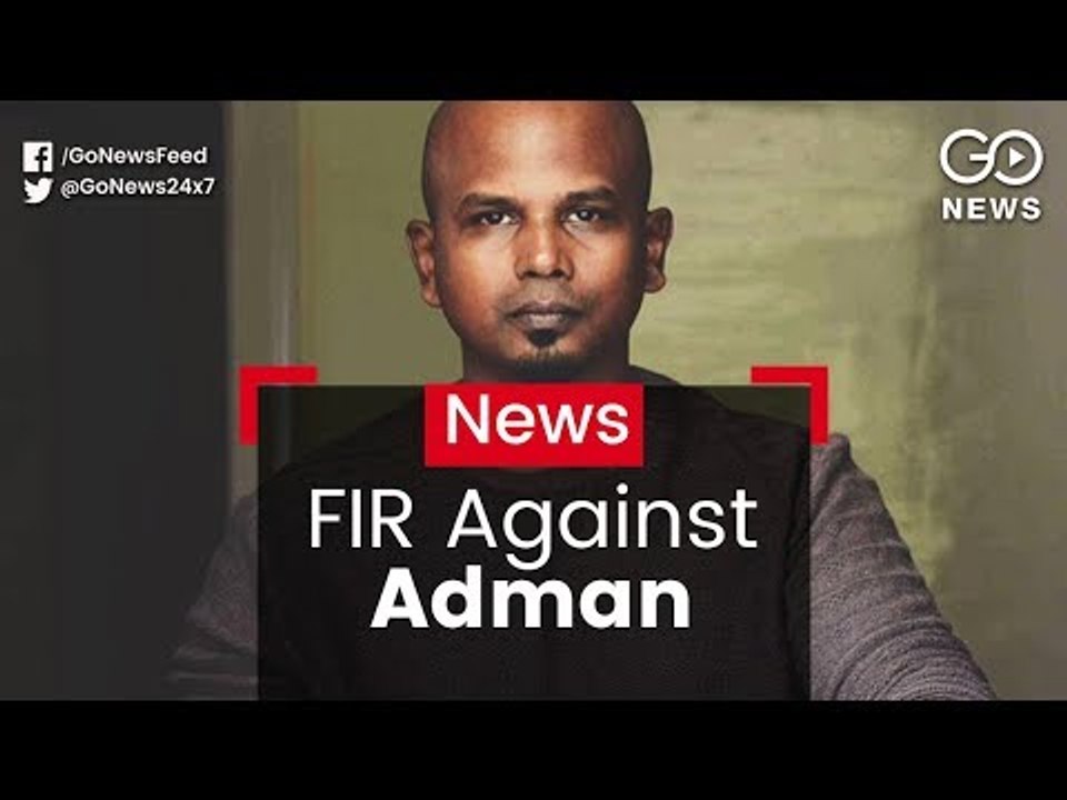 FIR Against Adman