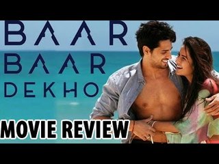 Baar Baar Dekho Movie Review Sidharth Malhotra And Katrina Kaif Ram Kapoor Video Dailymotion Watch in hd download in hd. baar baar dekho movie review sidharth malhotra and katrina kaif ram kapoor