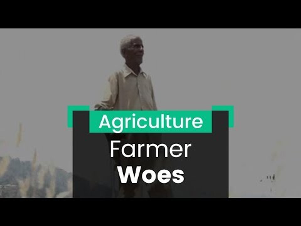 Farmers Woes
