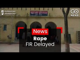 Rape FIR Delayed
