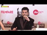 Karan Johar on Award -  What you see, only sells | SpotboyE