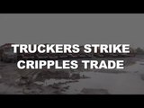 Transporters Strike Hits Trade