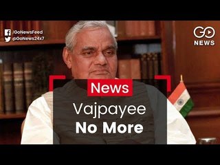 Atal Bihari Vajpayee No More
