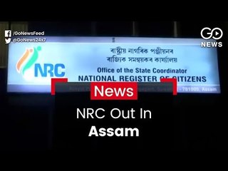 NRC Out In Assam
