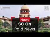 SC Rejects Plea On Paid News