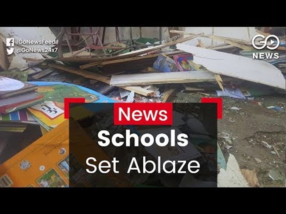 Schools Set Ablaze