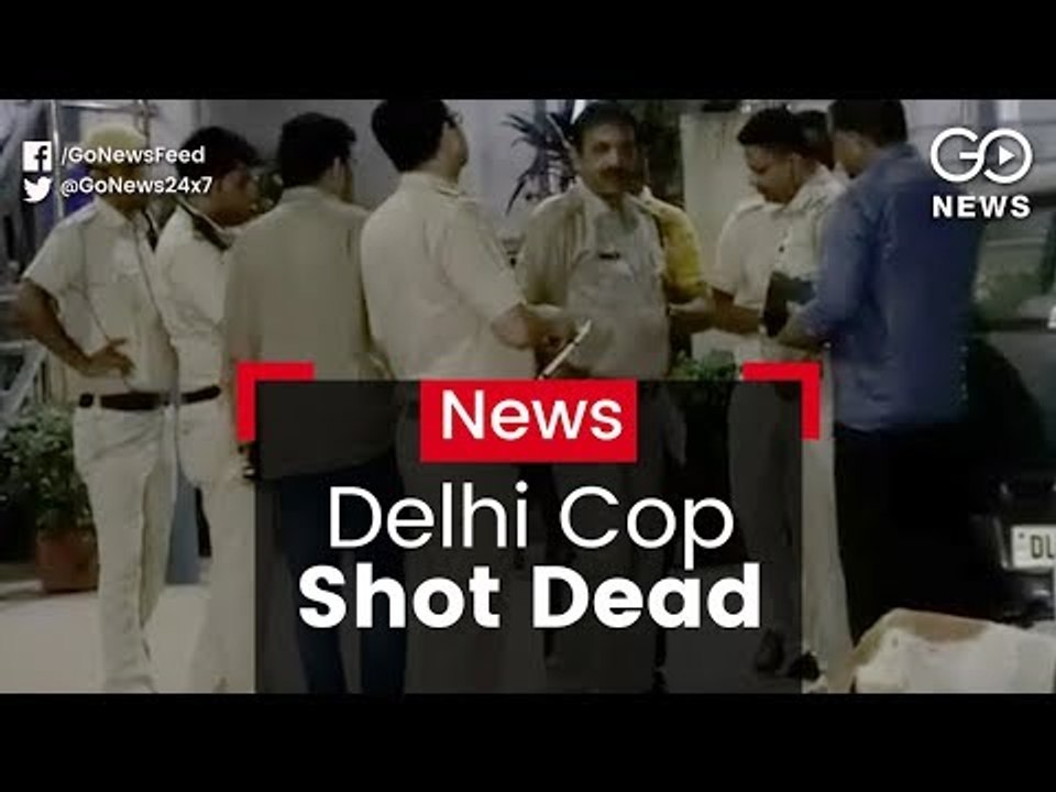 Delhi Cop Shot Dead