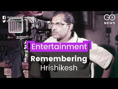 Remembering Hrishikesh Mukherjee