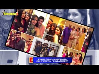 Did Sonam Kapoor Just Announced Engagement Of Mohit Marwah? | Bollywood News