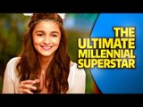10 Things That Make Alia Bhatt The First Millennial Superstar | Happy Birthday Alia Bhatt |SpotboyE