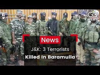 3 Three Terrorists Eliminated in Baramulla 🚔
