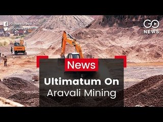SC Tough On Aravali Mining