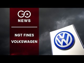 NGT Slaps Hefty Fine On Volkswagen