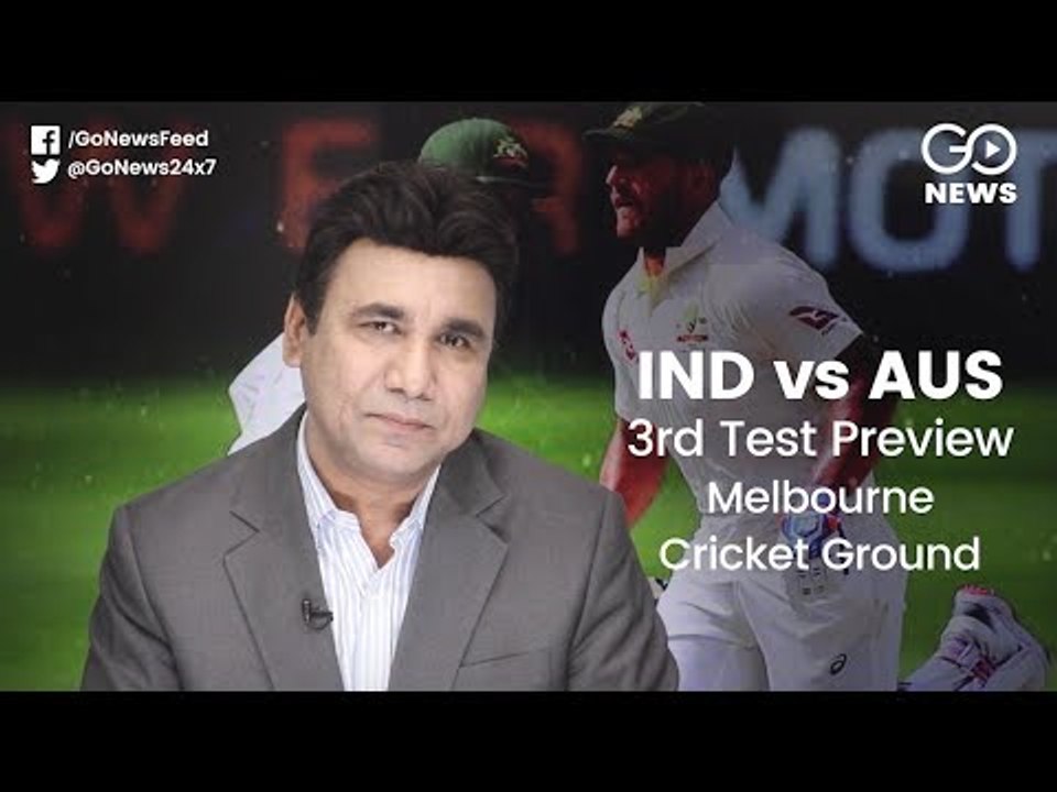 Ind Vs Aus: Melbourne Test Preview