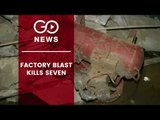 Factory Blast Kills Seven In West Delhi