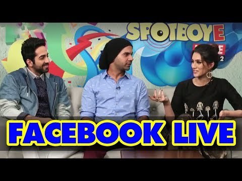 Ayushmann Khurrana, Kriti Sanon, Rajkummar Rao Facebook Live for Bareilly Ki Barfi | SpotboyE