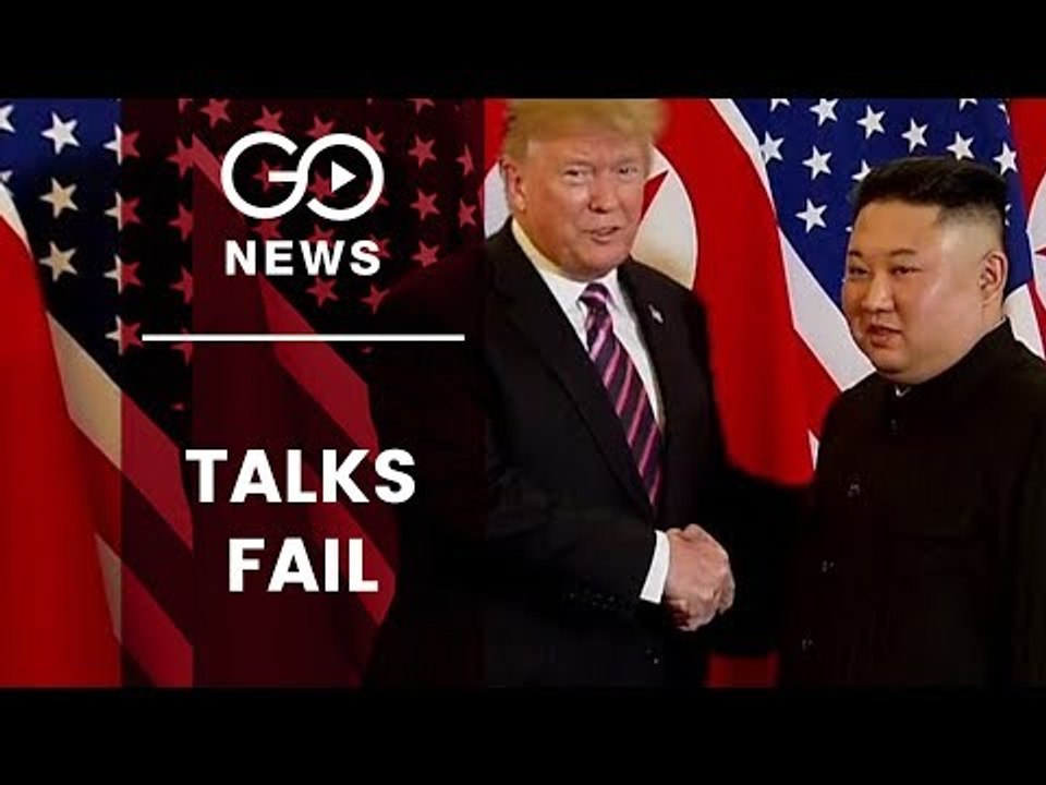Trump-Kim Talks Fail