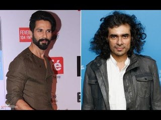 Shahid Kapoor and Imtiaz Ali Team Up Once Again After a 10 Year Gap | SpotboyE