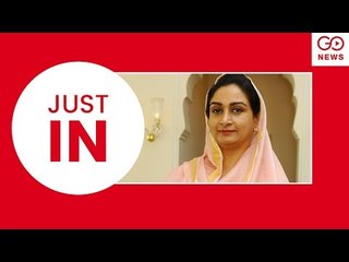 JUST IN: Harsimrat Kaur Badal Congratulates PM Modi