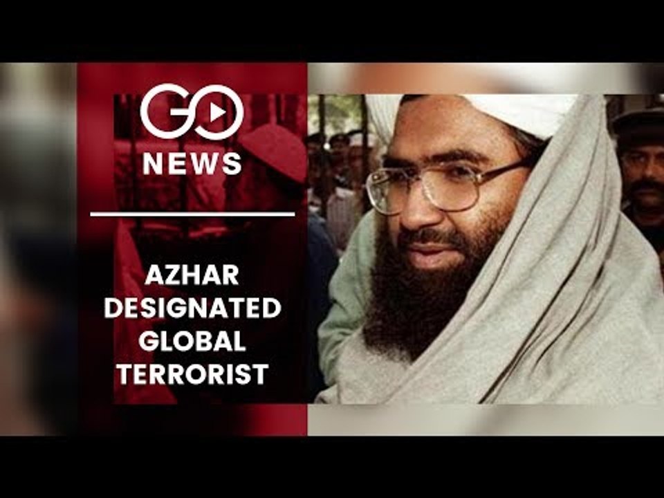 UN Designates Azhar Global Terrorist