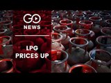 LPG Cylinder Prices Up