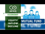 Inflows Into Equity Mutual Funds Plunge