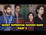UNCUT-Kiran Rao, Sanya Malhotra ,Fatima Sana Sheikh at the Secret Superstar Success Bash -Part-2