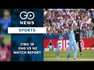 CWC19 England Vs New Zealand Match Report