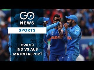 CWC19 India Vs Australia Match Report
