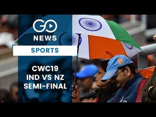 CWC19 Semi-final: India Vs New Zealand