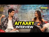 Sidharth Malhotra and Rakul Preet Interview for Aiyaary by Snehal Rajani | SpotboyE