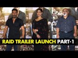 UNCUT- Ajay Devgn, Ileana D'cruz & Saurabh Shukla at 'Raid' Trailer Launch-Part-1 | SpotboyE