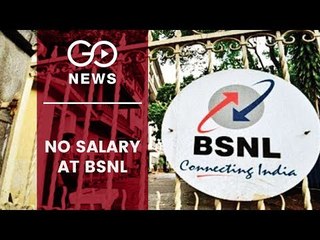 BSNL & MTNL Fail To Pay Employees' Salary