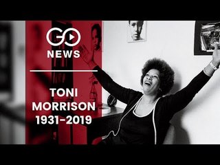 Toni Morrison 1931-2019