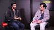 Harshvardhan Kapoor Exclusive Interview For 'BHAVESH JOSHI' with Editor Vickey Lalwani | SpotboyE