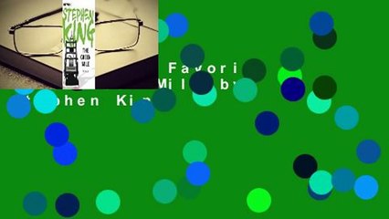Popular to Favorit  The Green Mile by Stephen King
