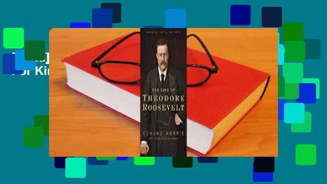 [Read] The Rise of Theodore Roosevelt  For Kindle