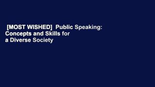 [MOST WISHED]  Public Speaking: Concepts and Skills for a Diverse Society