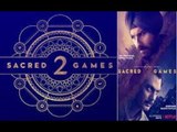Sacred Games 2 Logo Teaser Released: Netflix Announces Return Of Saif- Radhika-Nawazuddin’s Web Show