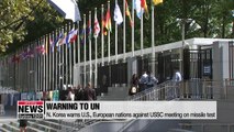 N. Korea warns U.S., European nations against UN Security Council meeting on missile tests