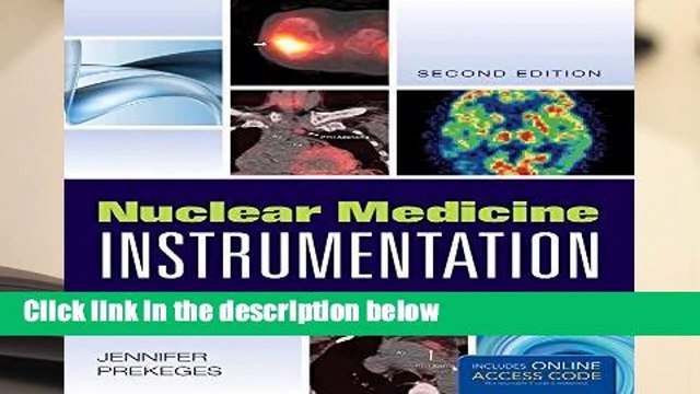 [MOST WISHED] Nuclear Medicine Instrumentation