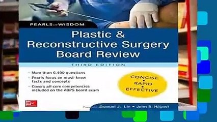 [MOST WISHED]  Plastic and Reconstructive Surgery Board Review: Pearls of Wisdom, Third Edition