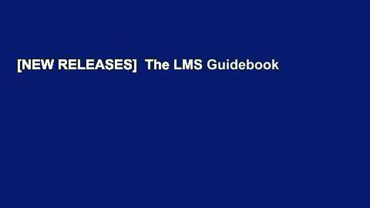 [NEW RELEASES]  The LMS Guidebook