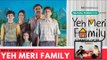 Just Binge Reviews: Find Out If TVF's Yeh Meri Family Is Bingeworthy or Cringeworthy