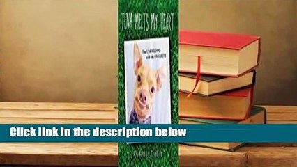 Full E-book  Tuna Melts My Heart: The Underdog with the Overbite  For Kindle