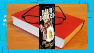 Full E-book  Big Bad Breakfast: The Most Important Book of the Day  For Kindle