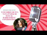 SpotboyE Podcast On Tanushree Dutta-Nana Patekar's Sexual Harassment Controversy