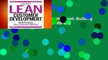 Online Lean Customer Development: Building Products Your Customers Will Buy  For Online
