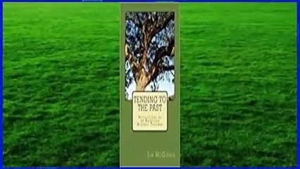 Tending to the Past: Reflections of an American History Teacher  Best Sellers Rank : #5